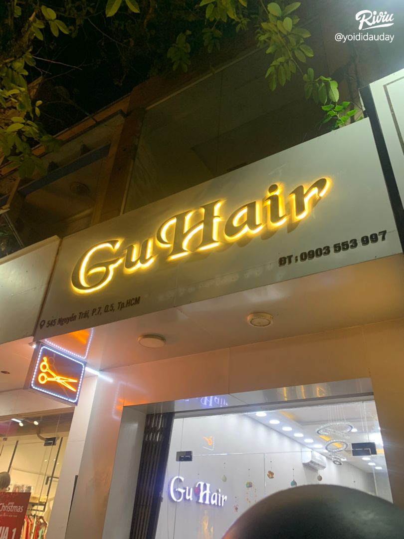 Gu Hair Salon 545 Nguyễn Trãi Q5 | Riviu.Vn