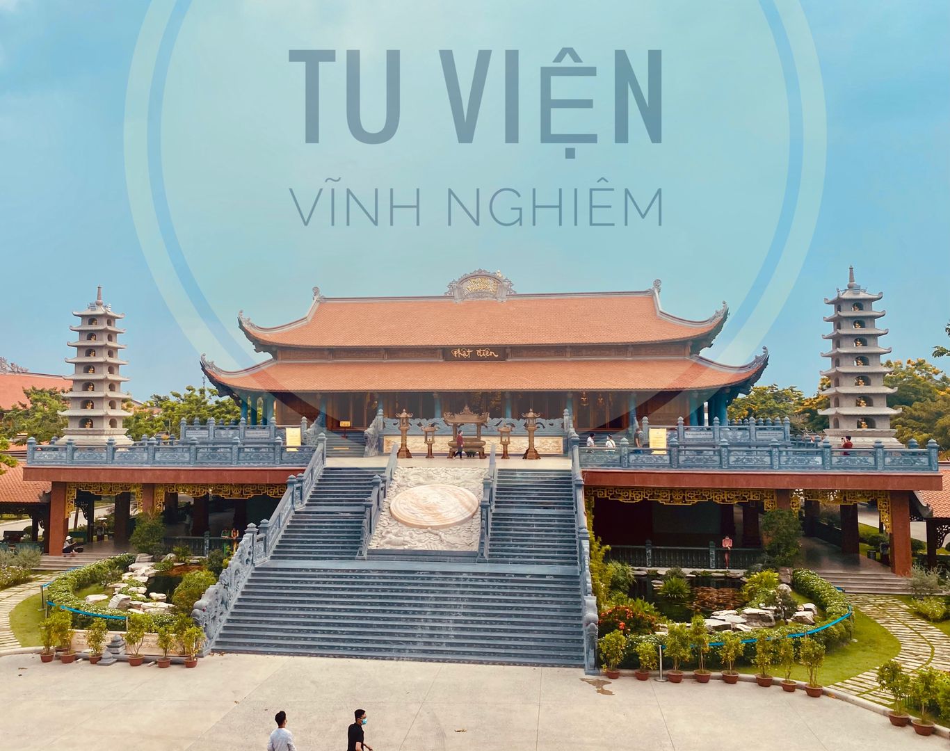 ⛩ TU VIỆN VĨNH NGHIÊM  QUẬN 12